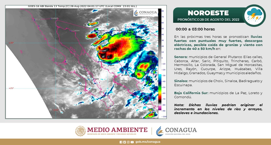 En las próximas tres horas se pronostican Lluvias puntuales muy fuertes en Sonora, Sinaloa y Baja California Sur.