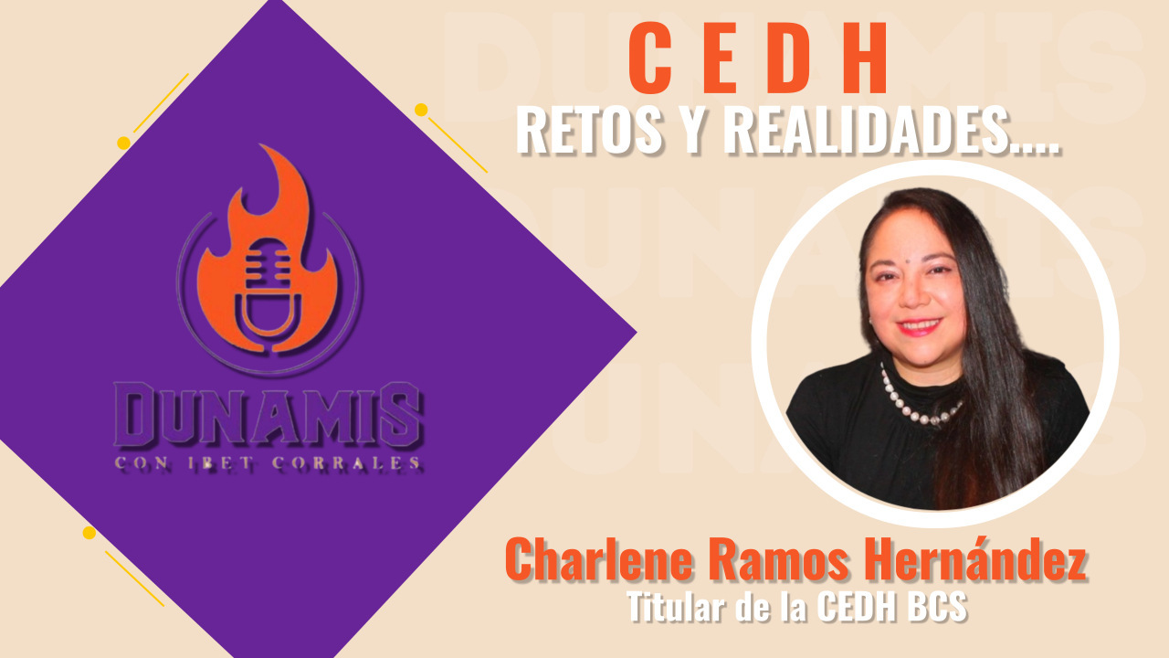 DUNAMIS: CEDH , RETOS Y REALIDADES…