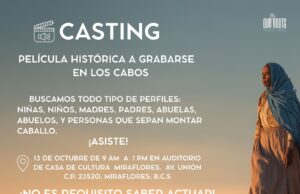 Invitan a la comunidad de Los Cabos a participar en casting para película histórica