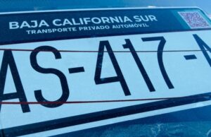 Implementa Gobierno de BCS permisos provisionales para circulación vehicular