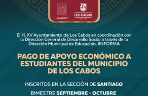 Gobierno de Los Cabos entregará apoyos económicos a estudiante de todo el municipio