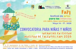 Instituto de Cultura convocan a las infancias de Los Cabos a formar parte del Festival de Artes FAPI 2026