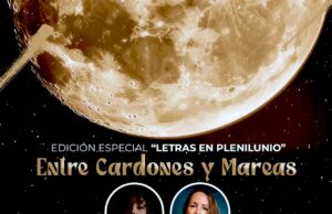 ICA invita a “Letras en Plenilunio: Entre Cardones y Mareas” en Cabo San Lucas