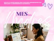 Convocan a madres de Los Cabos a profesionalizarse mediante programa de becas para mamás emprendedoras