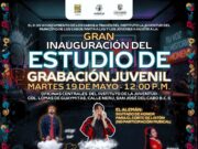 Inaugurarán en Los Cabos el primer Estudio de Grabación Juvenil gratuito de Baja California Sur