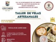 IMAIA invita a participar en taller gratuito de elaboración de velas artesanales en Los Cabos