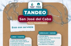 Informa OOMSAPAS calendario de tandeo para mejorar distribución de agua en San José del Cabo