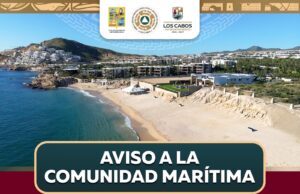 Protección Civil y Gestión de Riesgos de Los Cabos emite aviso preventivo por mar de fondo