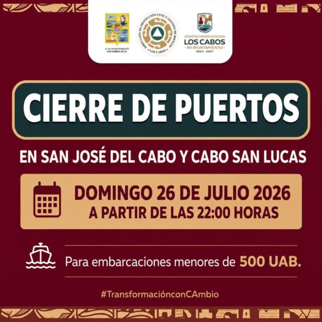 PC LOS CABOS CIERRE PUERTOS SJC Y CSL
