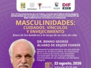 Recibirá Los Cabos al Dr. Benno de Keijzer para dialogar sobre masculinidades, cuidados y envejecimiento