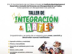 XV Ayuntamiento de Los Cabos a jóvenes con discapacidad al Taller de Integración y Arte