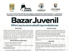 Invitan a participar en la cuarta edición del Bazar Juvenil en Los Cabos