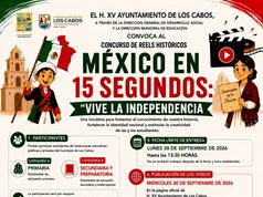 Ayuntamiento de Los Cabos convoca al Concurso de Reels Históricos “México en 15 Segundos”